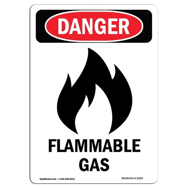 Signmission Safety Sign, OSHA Danger, 10" Height, Rigid Plastic, Flammable Gas, Portrait OS-DS-P-710-V-1233